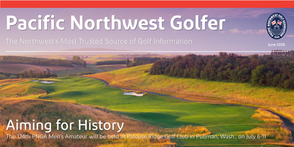 Pacific Northwest Golfer June Issue: Aiming for History